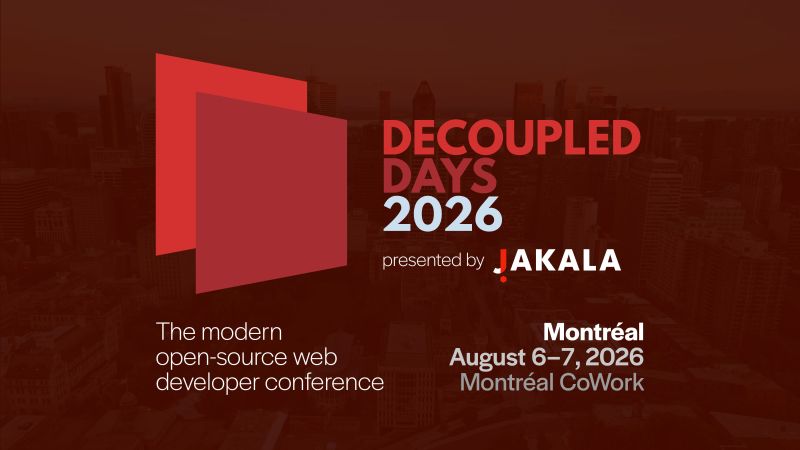 Logo lockup of Decoupled Days 2026 presented by Jakala.
